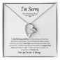 I'm sorry for hurting you | Forever Love Necklace
