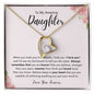 To My Amazing Daughter | Forever Love Necklace