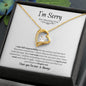 I'm sorry for hurting you | Forever Love Necklace