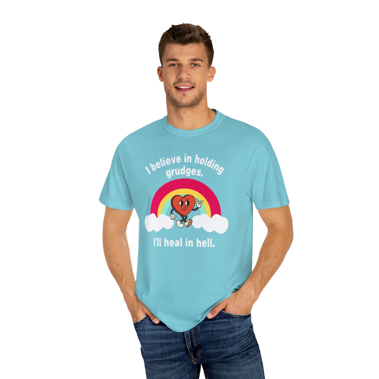 I Believe In Holding Grudges T-shirt