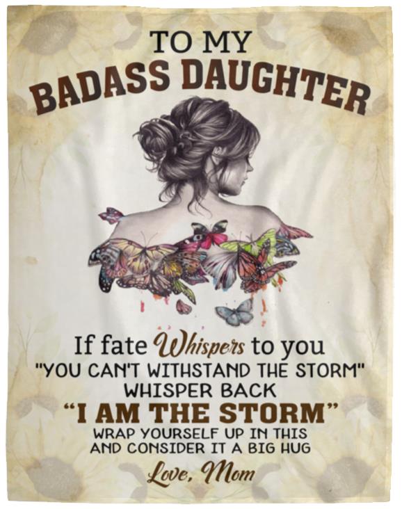 To My Badass Daughter | Blanket from Mom