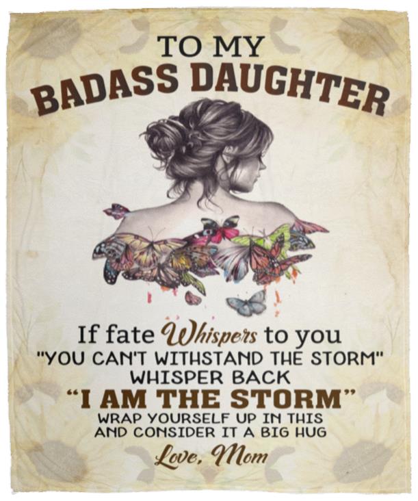 To My Badass Daughter | Blanket from Mom