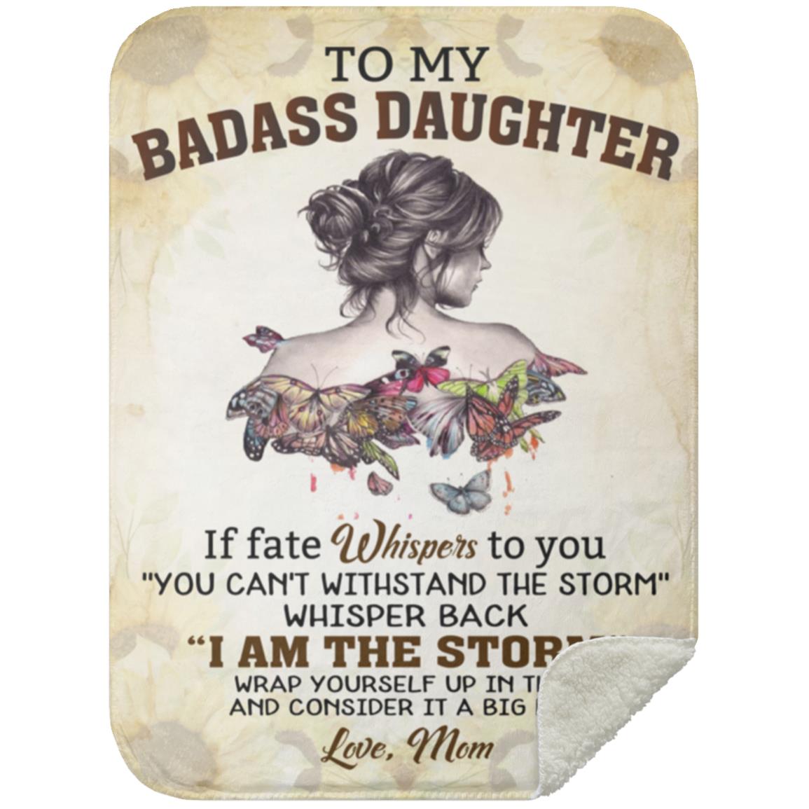 To My Badass Daughter | Blanket from Mom