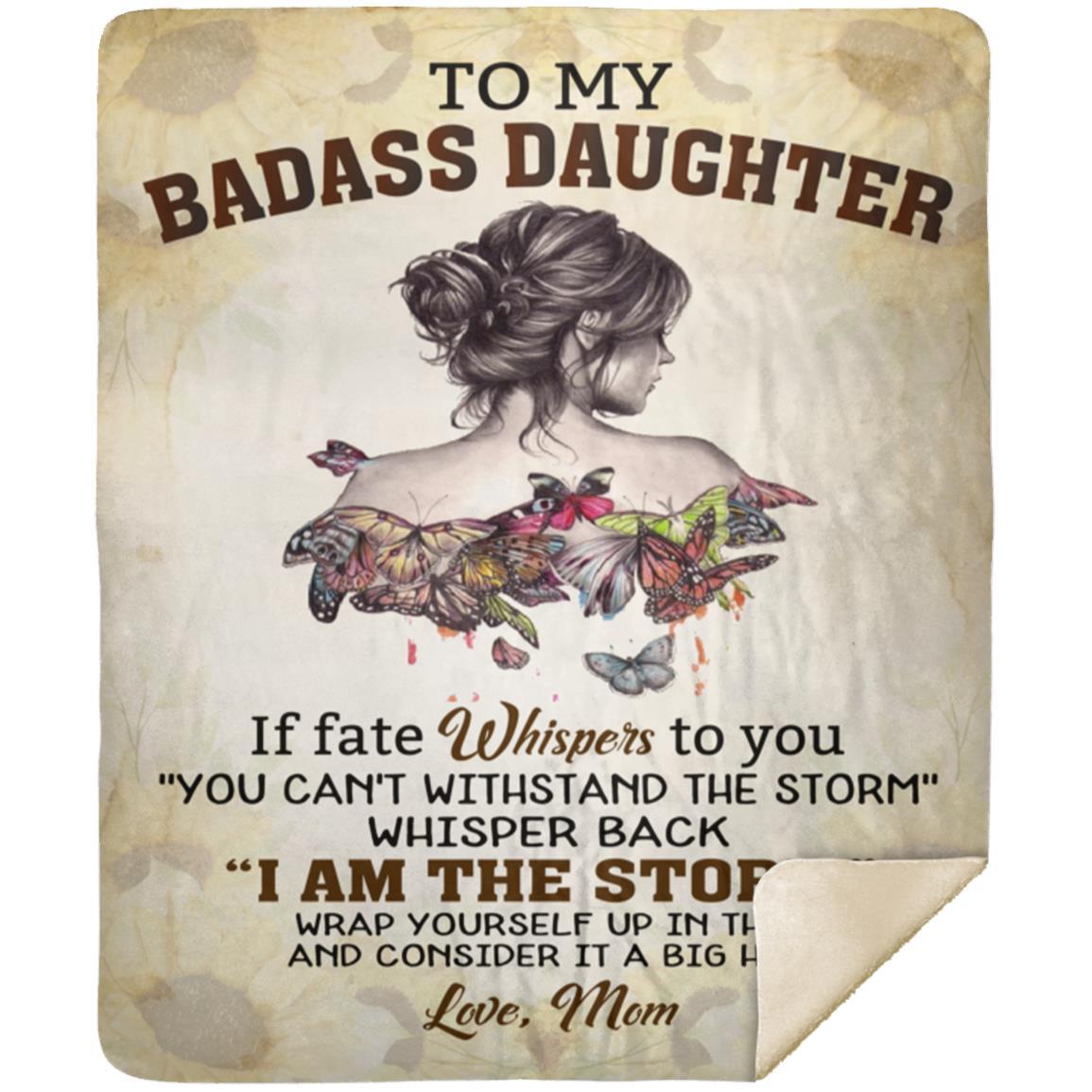 To My Badass Daughter | Blanket from Mom