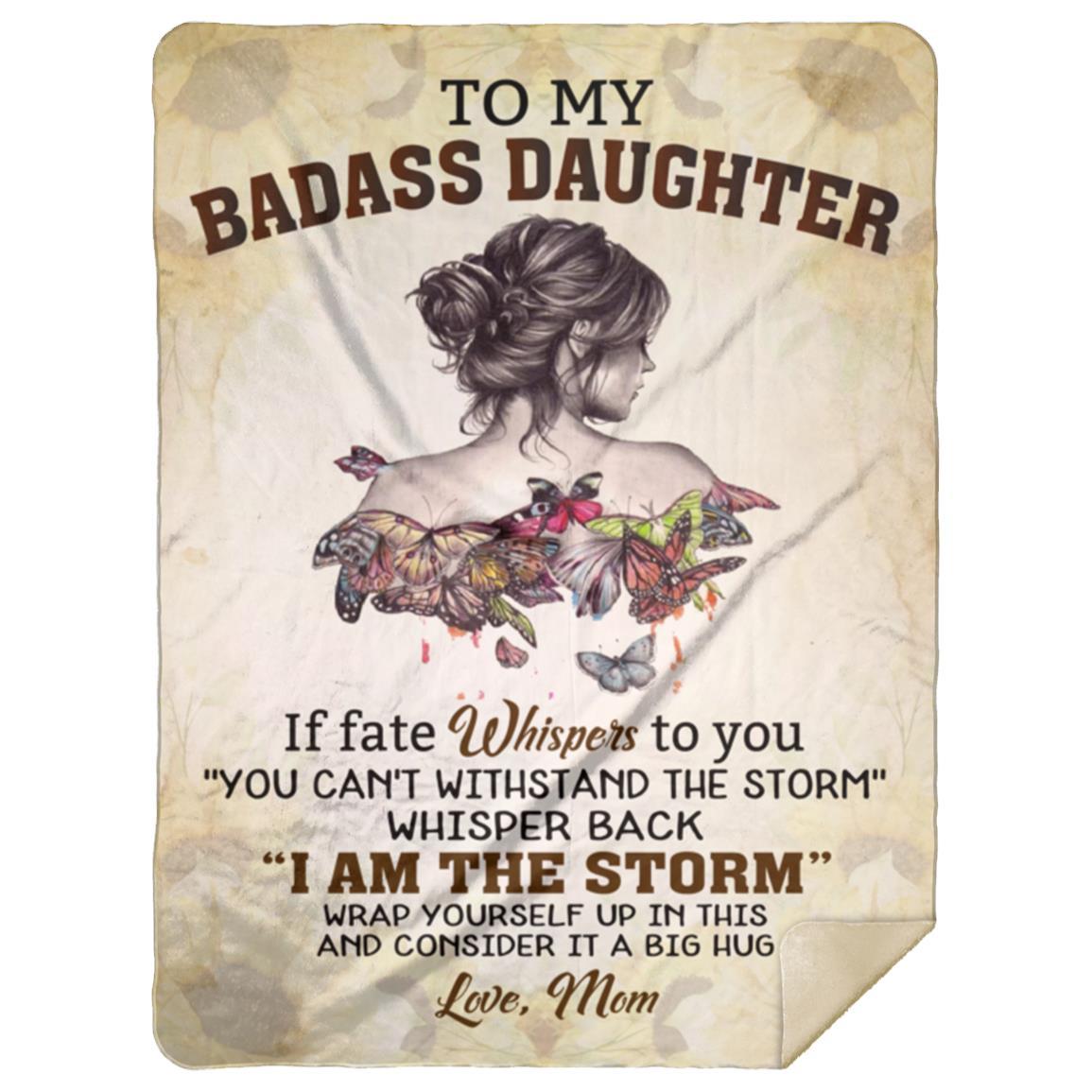 To My Badass Daughter | Blanket from Mom