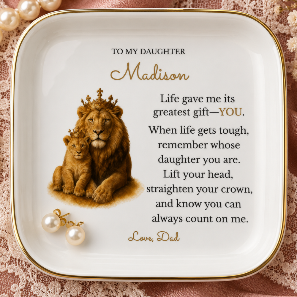 Personalized To My Daughter Lion Jewelry Dish