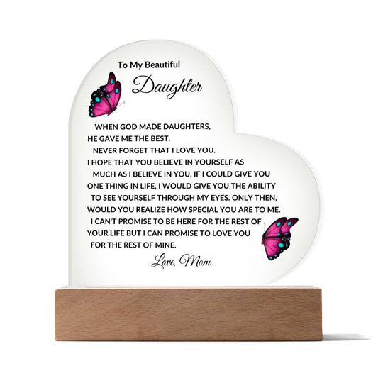 To My Beautiful Daughter | When God Made Daughters Acrylic Plaque