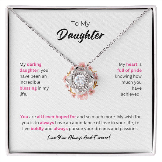 To My Daughter | Live Boldly And Always Pursue Your Dreams And Passions